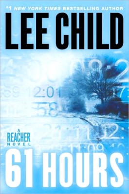 Lee Child 61 Hours