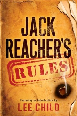 Lee Child Jack Reacher's Rules