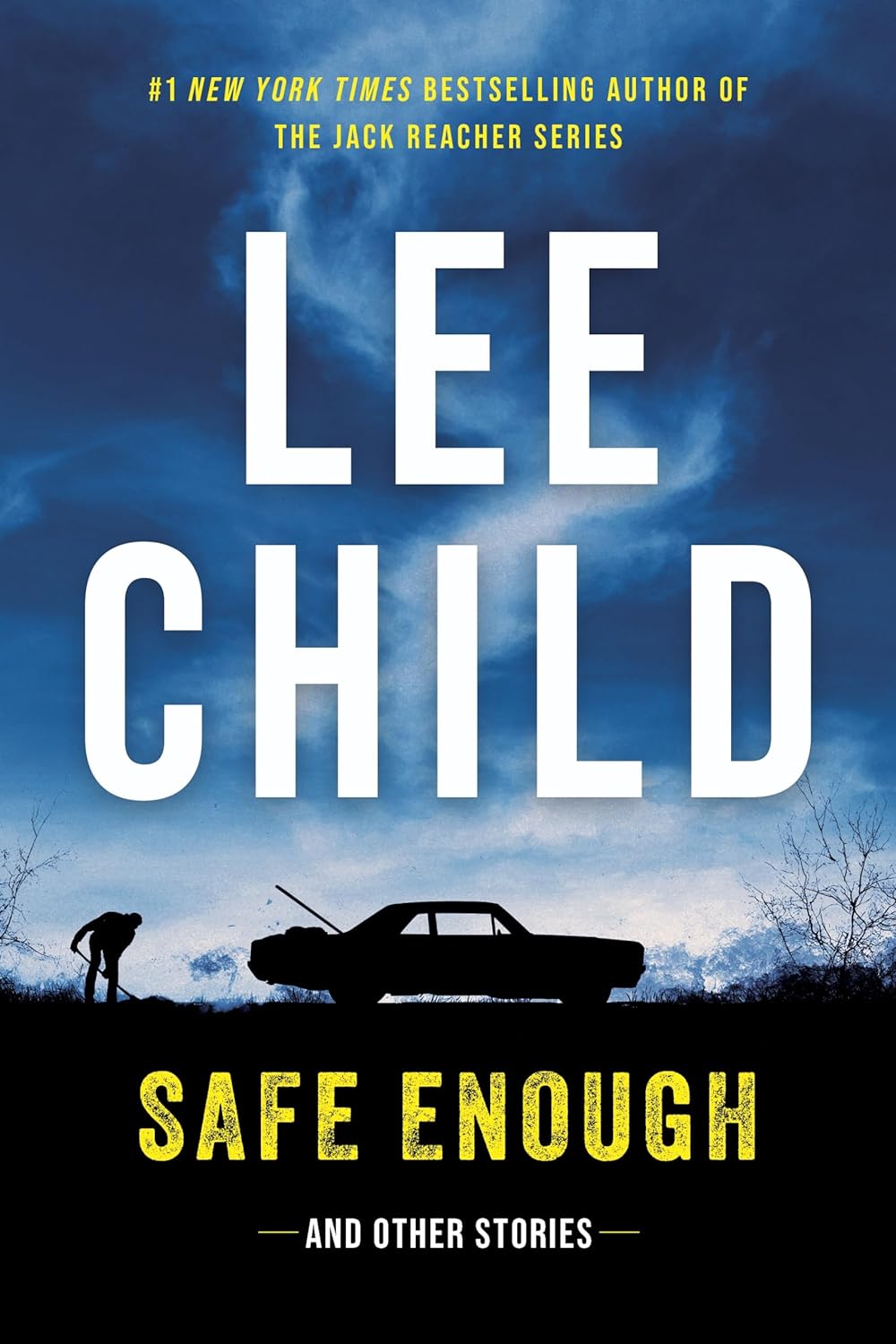 Lee Child Safe Enough And Other Stories